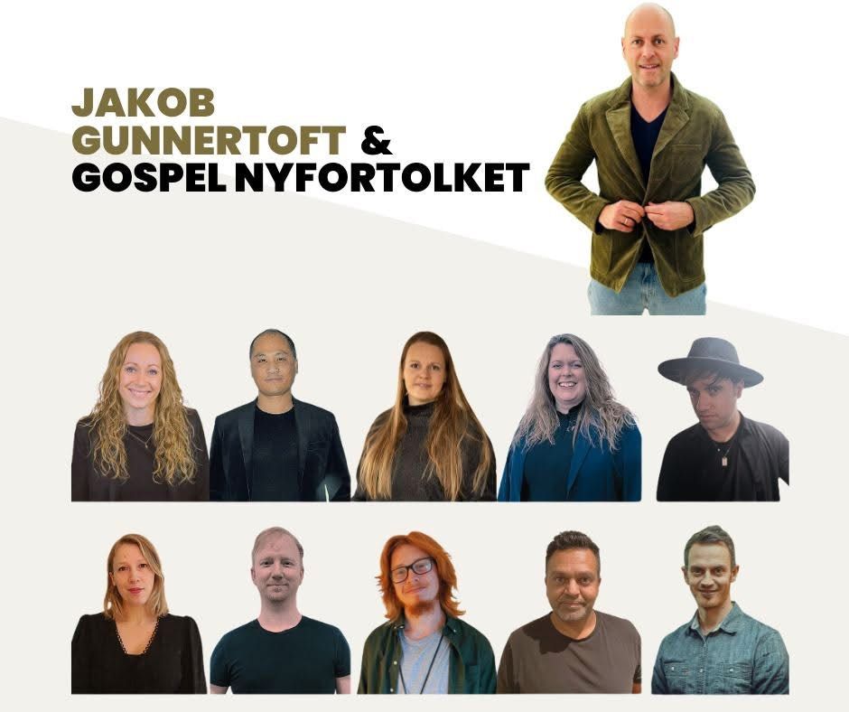 GOSPEL NYFORTOLKET - JAKOB GUNNERTOFT