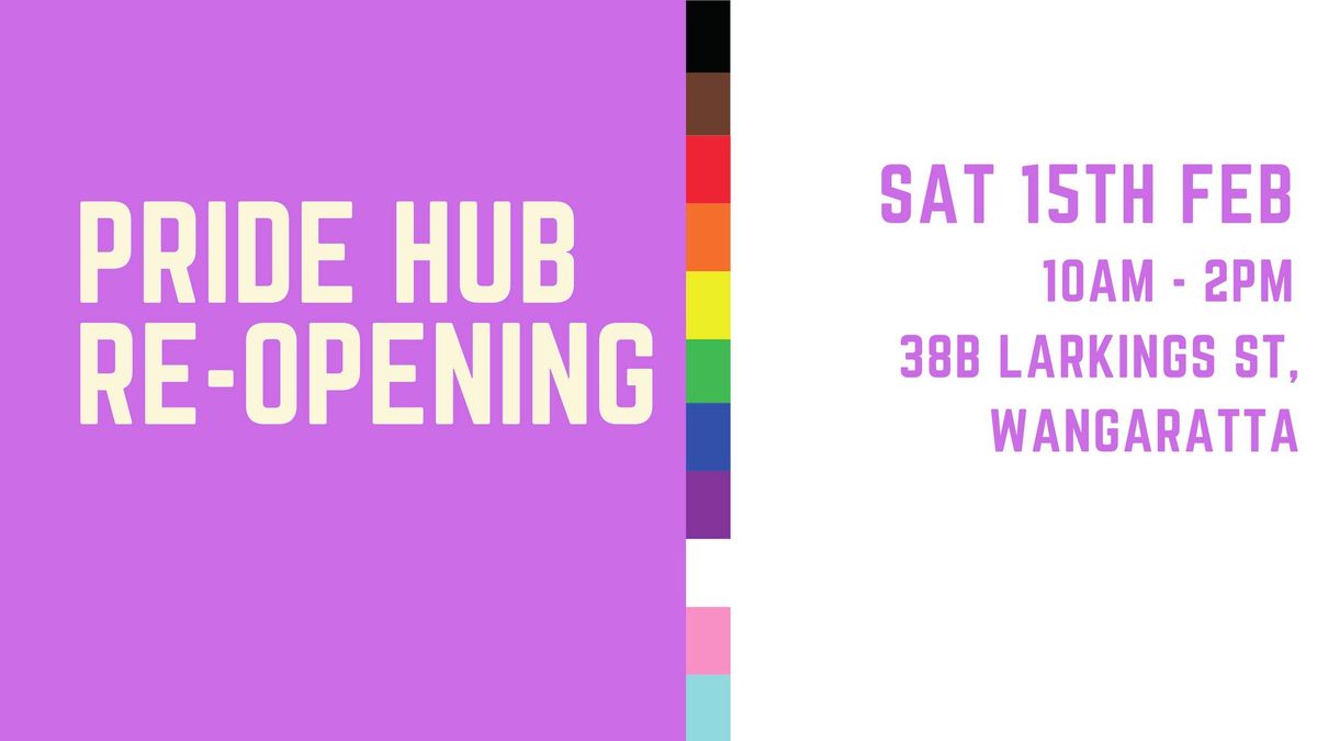 Pride Hub Re-Opening Event