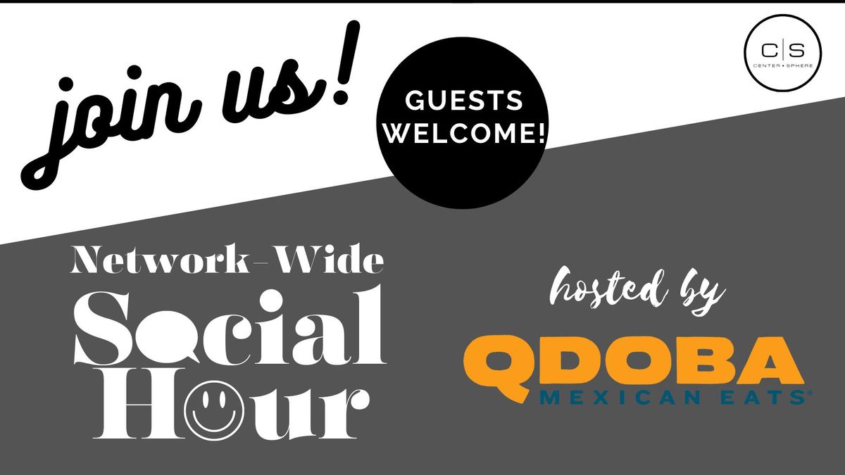 Lincoln Network-Wide Social Hosted by Qdoba