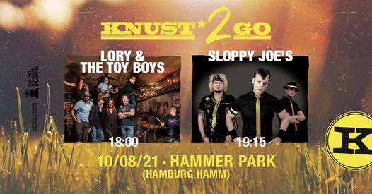 Knust2Go@Hammer Park: Lory & The ToyBoys + Sloppy Joe's