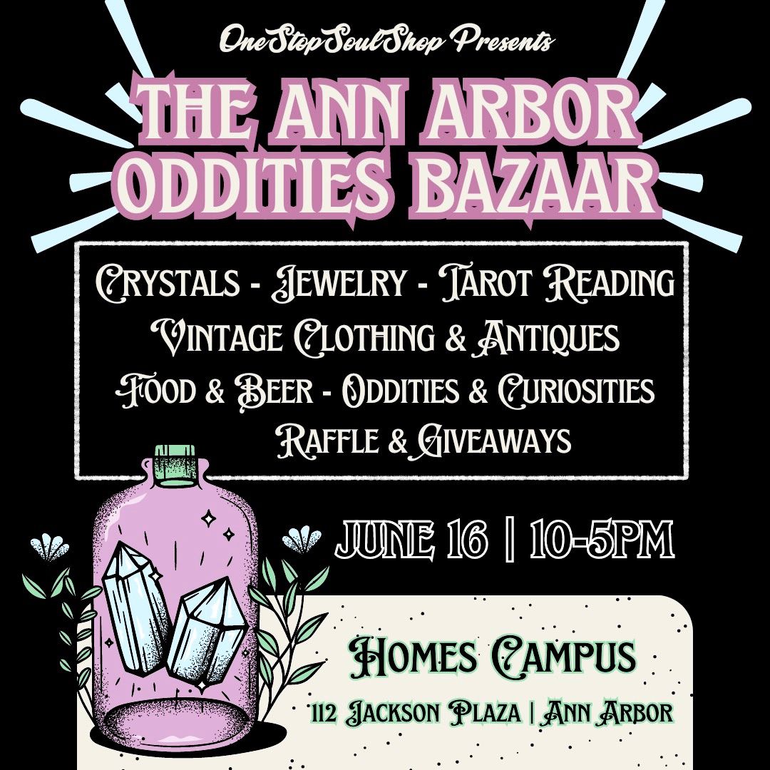 Ann Arbor Oddities Bazaar 