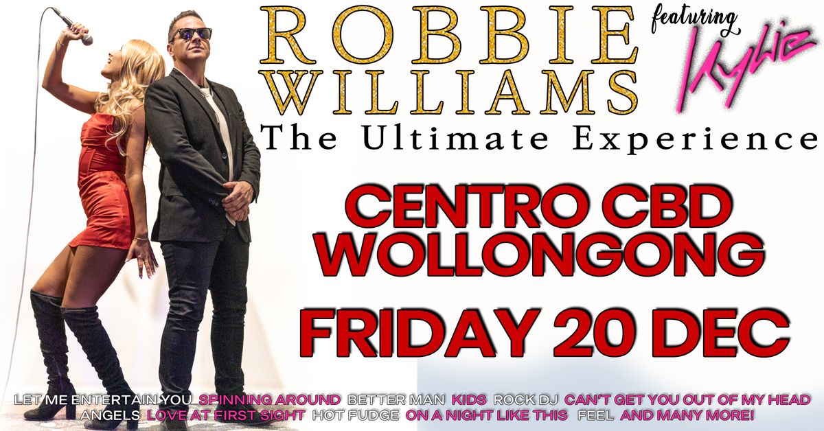 Robbie Williams The Ultimate Experience \u201cFeaturing Kylie