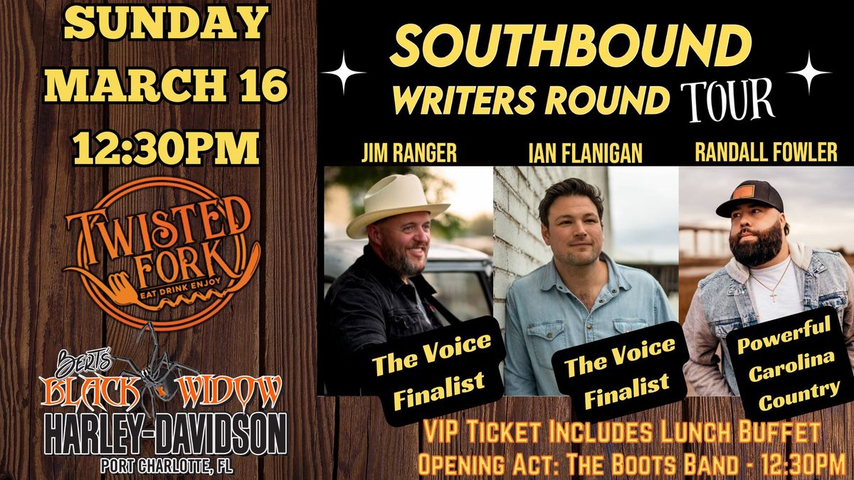 SOUTHBOUND WRITERS ROUND TOUR + THE BOOTS BAND - The Twisted Fork in Port Charlotte FL