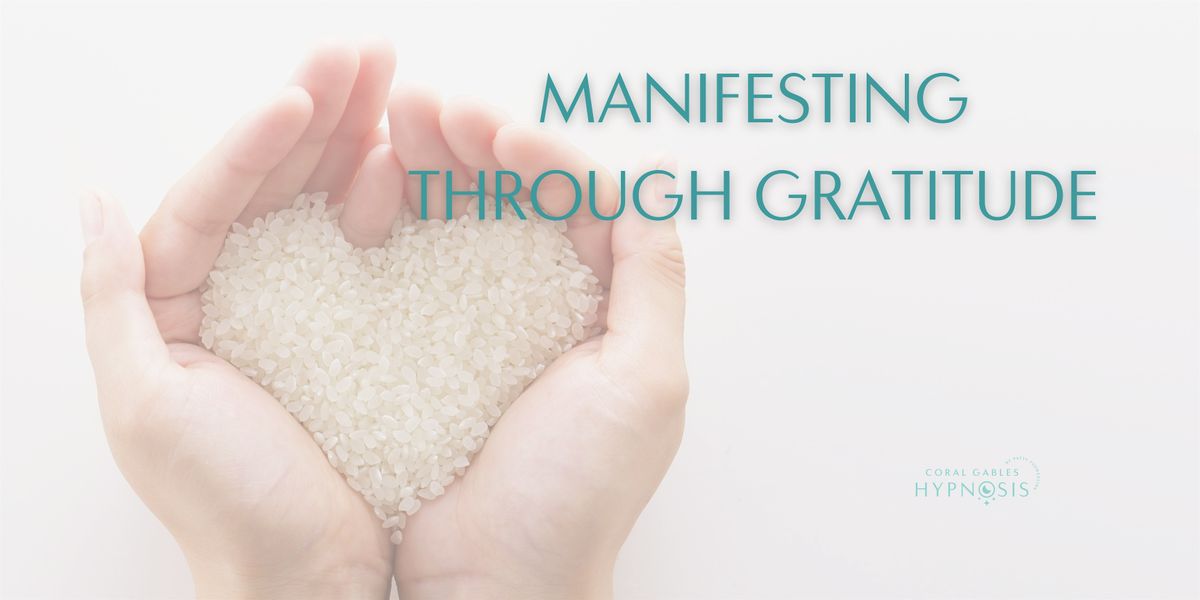 Manifesting Through Gratitude: The Frequency of Abundance