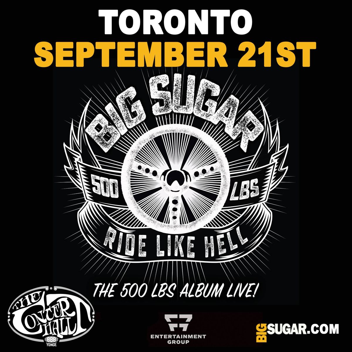 BIG SUGAR "500 POUNDS THEATRE TOUR" TORONTO