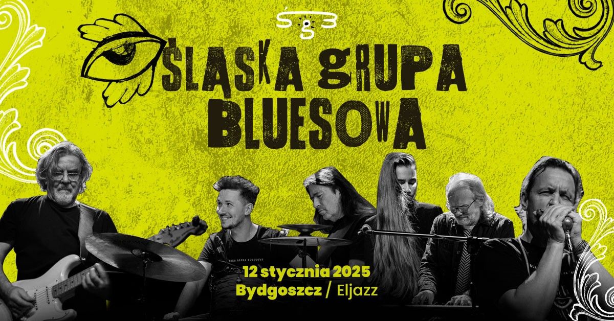 \u015al\u0105ska Grupa Bluesowa w Eljazz w Bydgoszczy