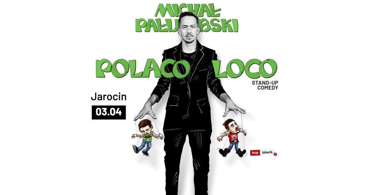 Stand-up Jarocin | Micha\u0142 Pa\u0142ubski w programie "Polaco Loco"