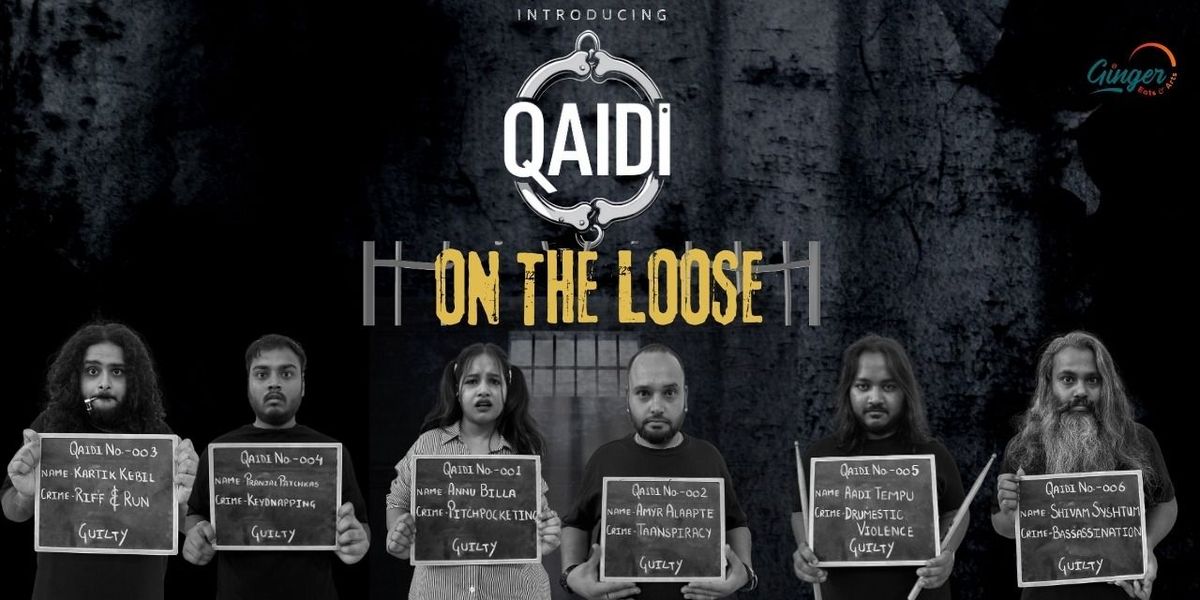 Qaidi : On The Loose : A Musical Evening