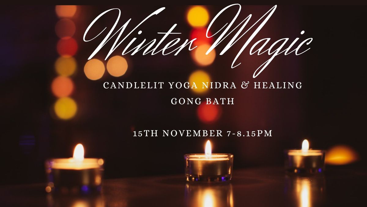 Winter Magic - Candlelit Yoga Nidra & Healing Gong Bath