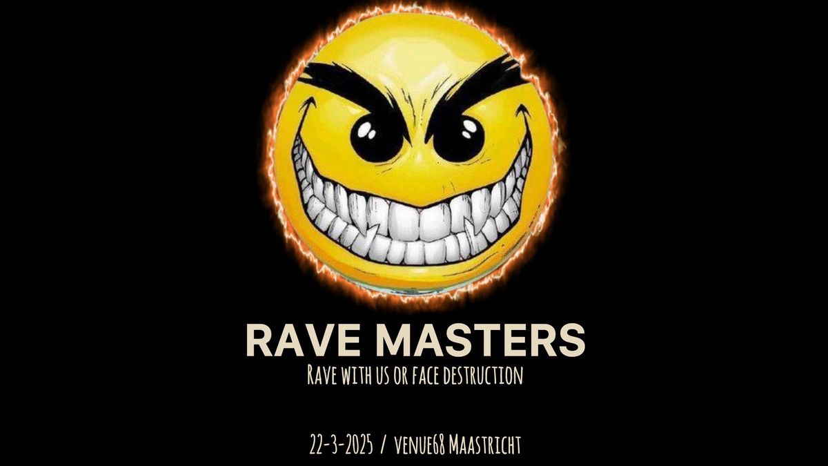 RAVE MASTERS 