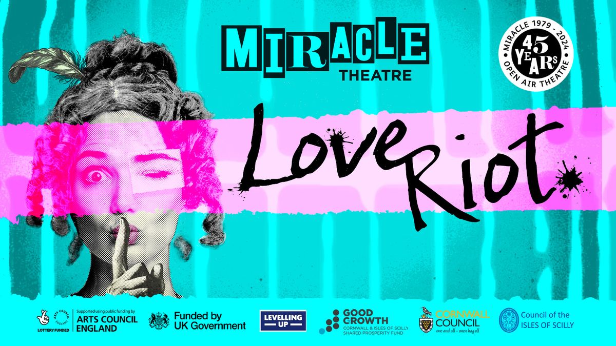 Miracle Theatre - Love Riot