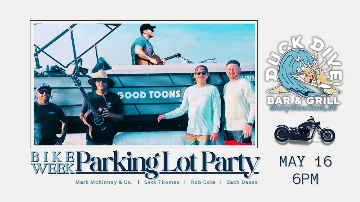 Bike Week Parking Lot Party w\/ Mark McKinney & Co. | Seth Thomas | Rob Cole | Zach Deese