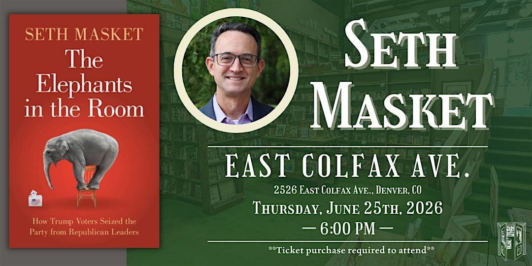 Seth Masket Live at Tattered Cover Colfax