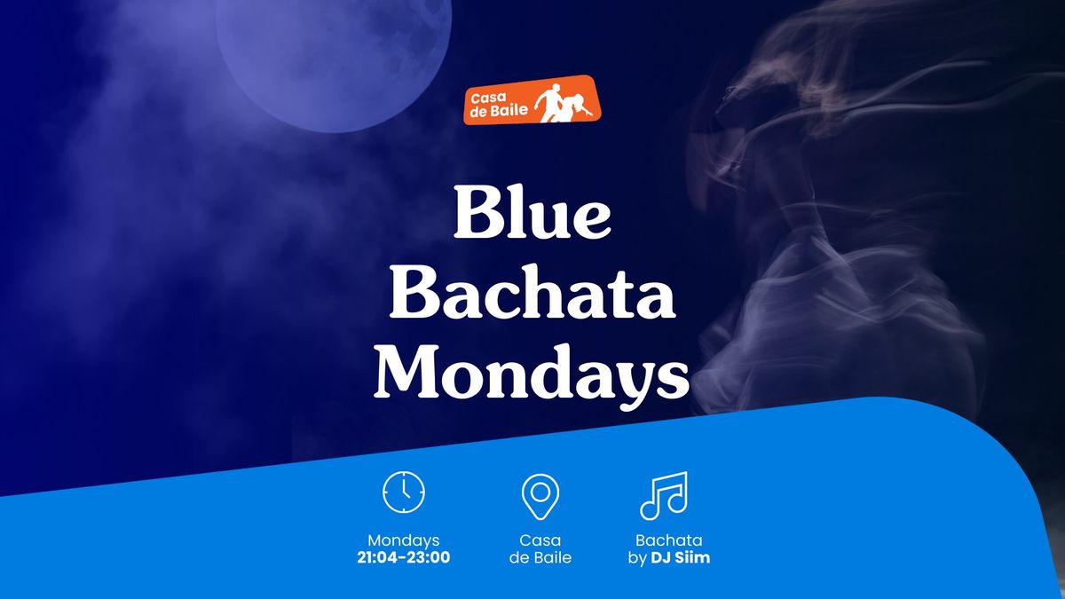Blue Bachata Mondays
