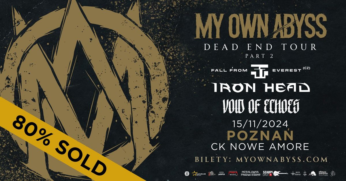 MY OWN ABYSS \/ FALL FROM EVEREST \/ IRON HEAD \/ VOID OF ECHOES - 15.11.2024 \/ Pozna\u0144, CK Nowe Amore