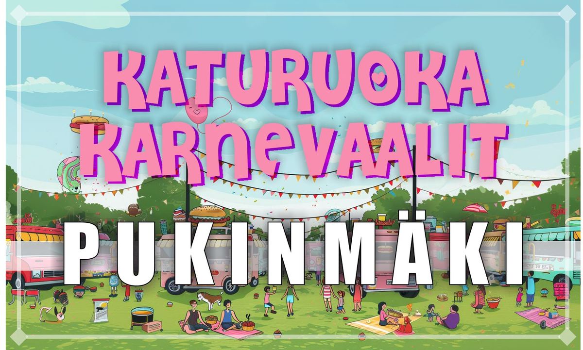 Katuruoka-Karnevaalit Pukinm\u00e4ki