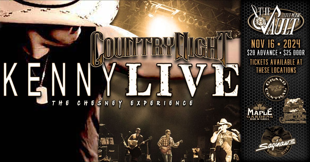 KENNY LIVE "The Chesney Experience"