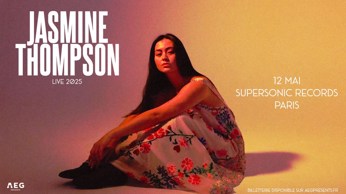 Jasmine Thompson \u2022 Supersonic Records, Paris \u2022 12 mai 2025