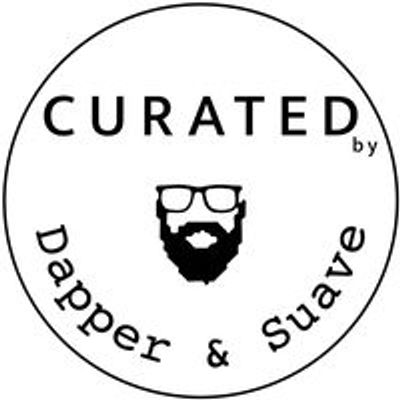 Curated by Dapper & Suave