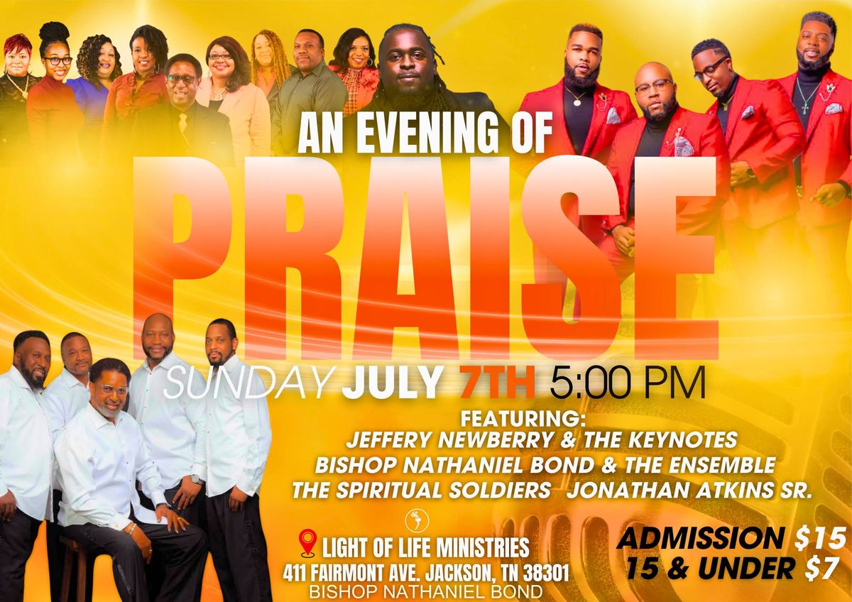 An Evening of Praise -Jackson, TN.