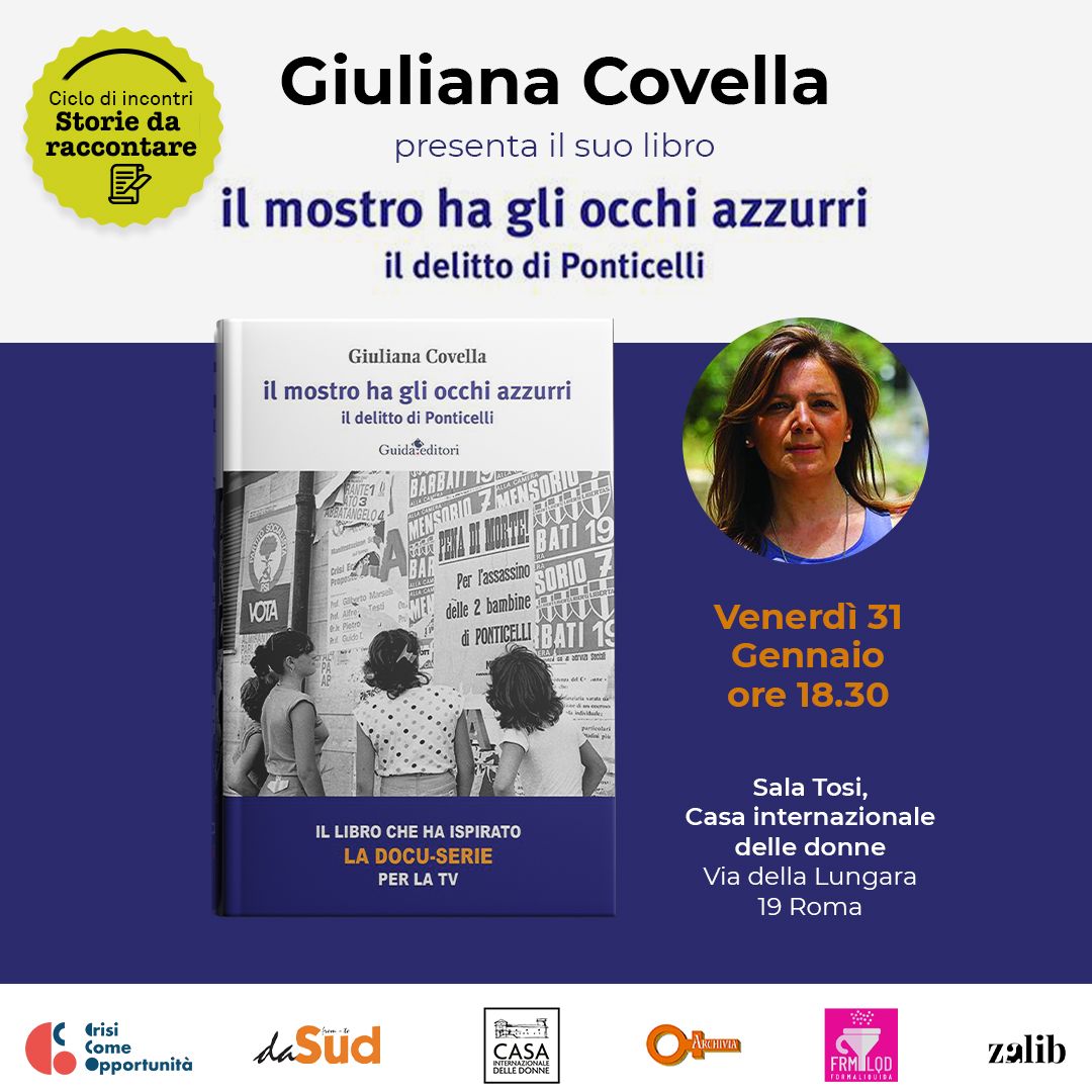 Presentazione libro "Il mostro ha gli occhi azzurri. Il delitto di Ponticelli" di Giuliana Covella