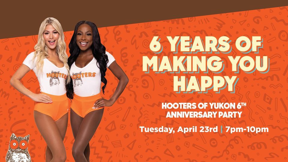 Hooters of Yukon 6th Anniversary Party