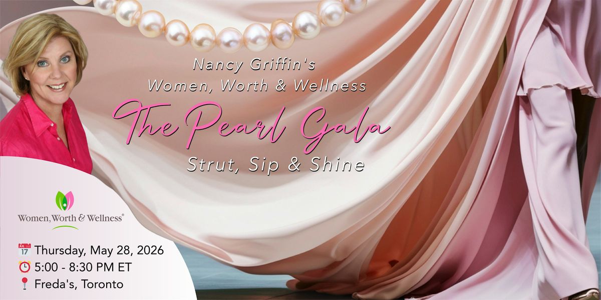 The Pearl Gala: Strut, Sip & Shine