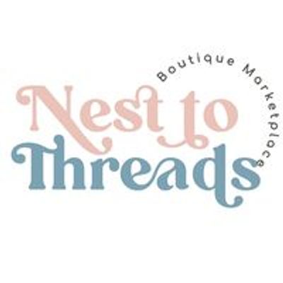 Nest to Threads Boutique Marketplace