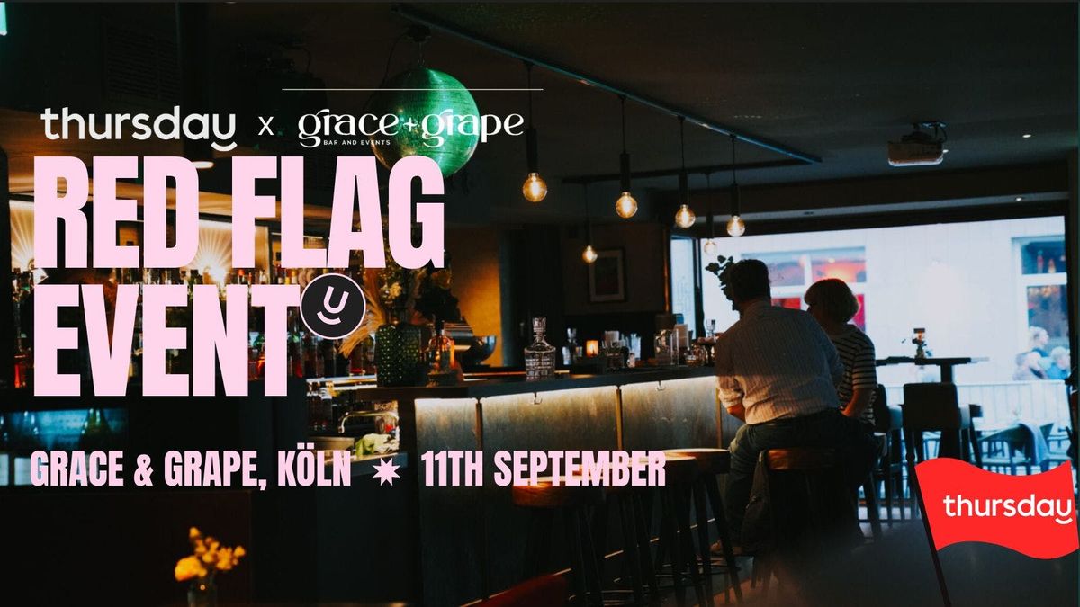 Thursday | Red Flag Party | Cologne