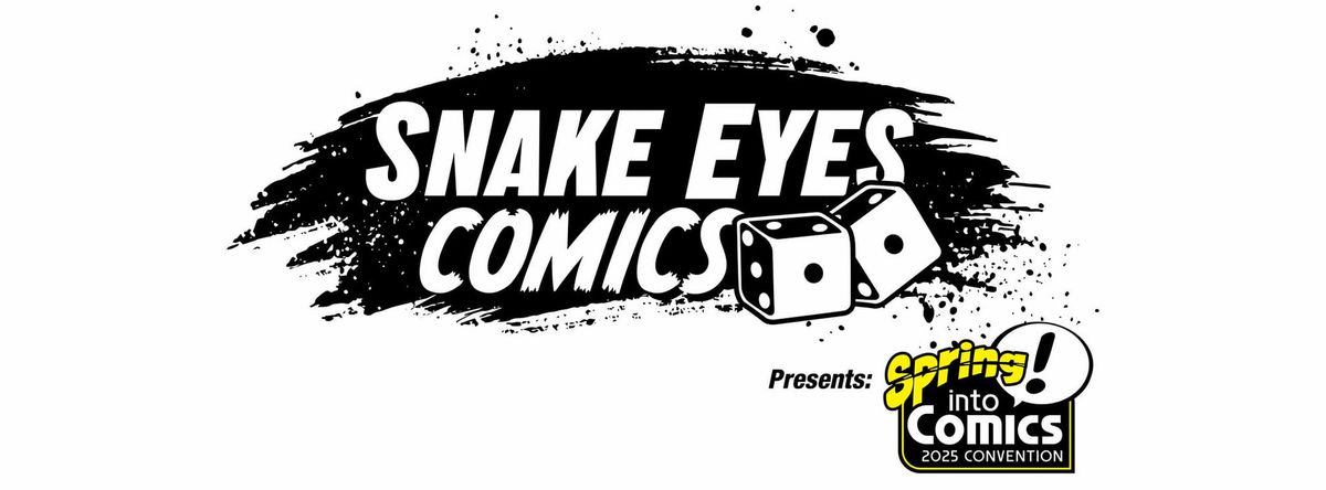 Snake Eyes Comics Spring Into Comics 2025