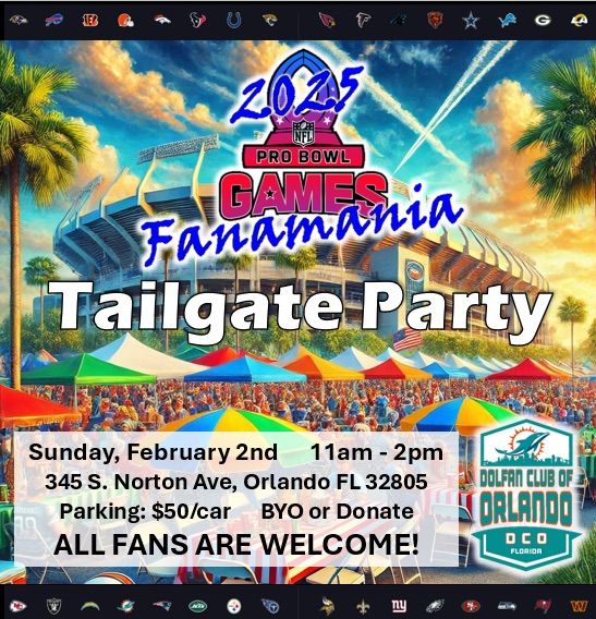 2025 Pro Bowl Tailgate Party