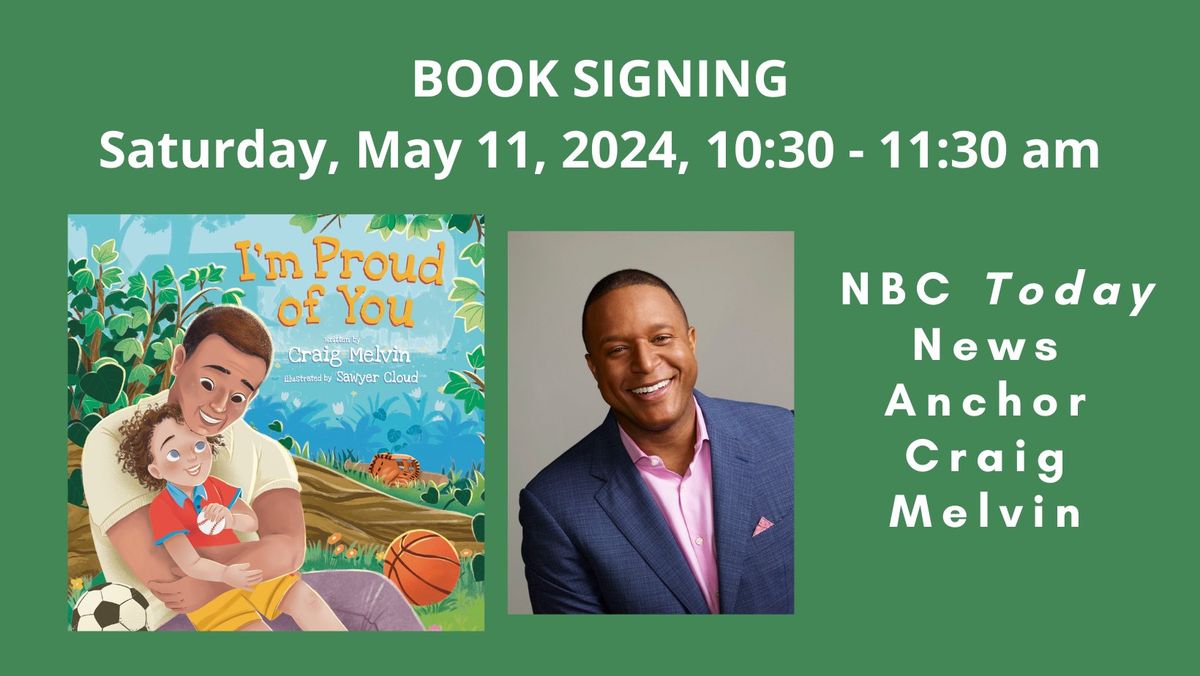 Book Signing with Craig Melvin, NBC News\u2019s Today Anchor