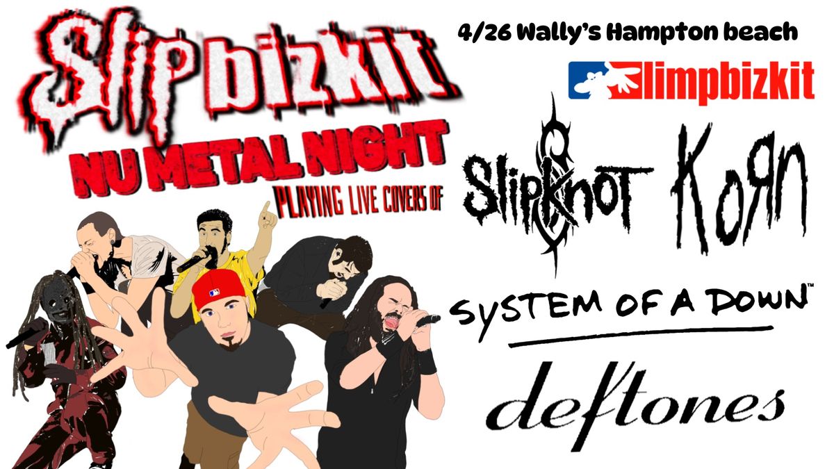 Nu Metal Night: Slip Bizkit