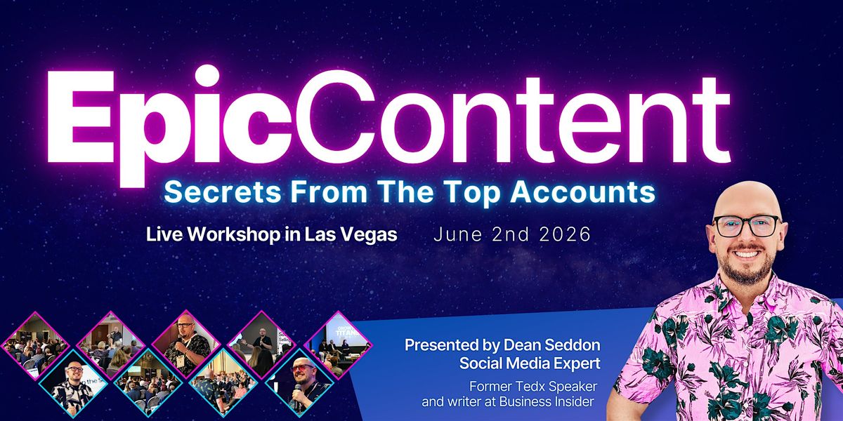 Epic Content Masterclass: Live in Las Vegas