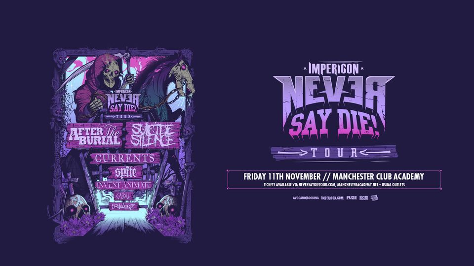Impericon Never Say Die! Tour - Manchester