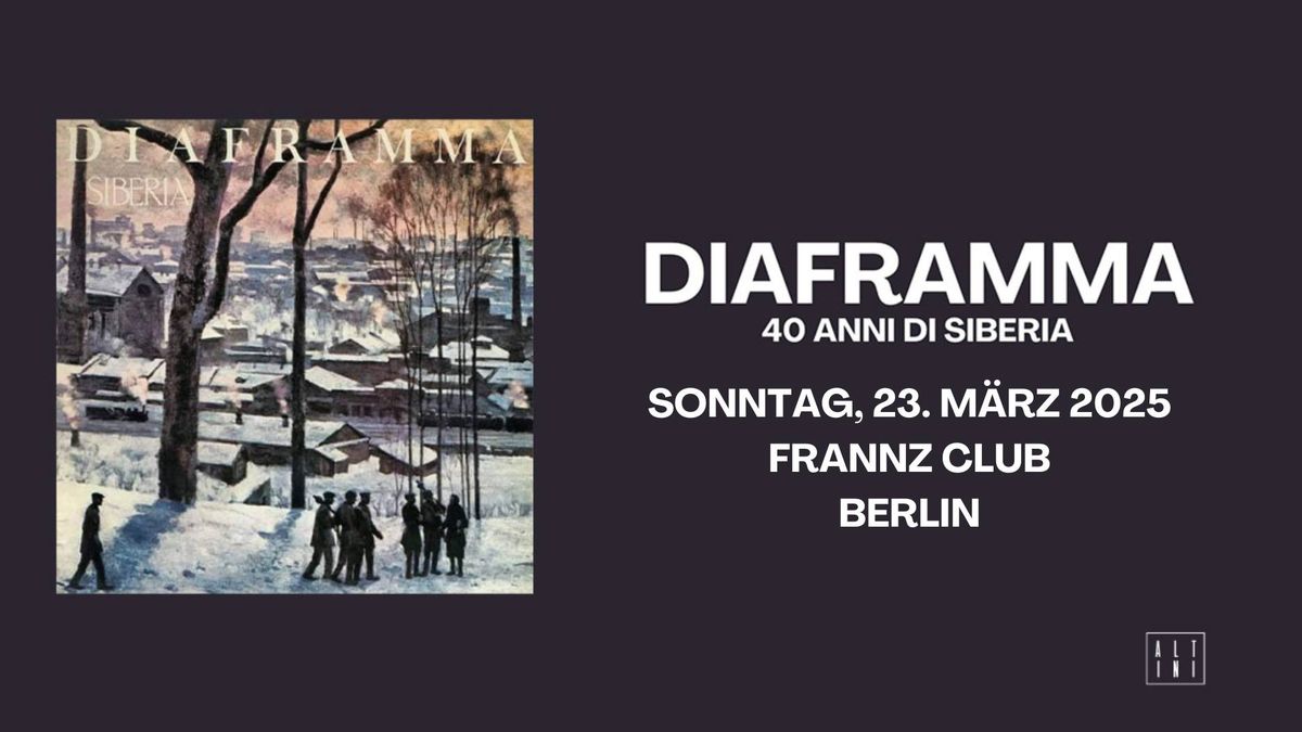 Diaframma | Frannz Club, Berlin, DE