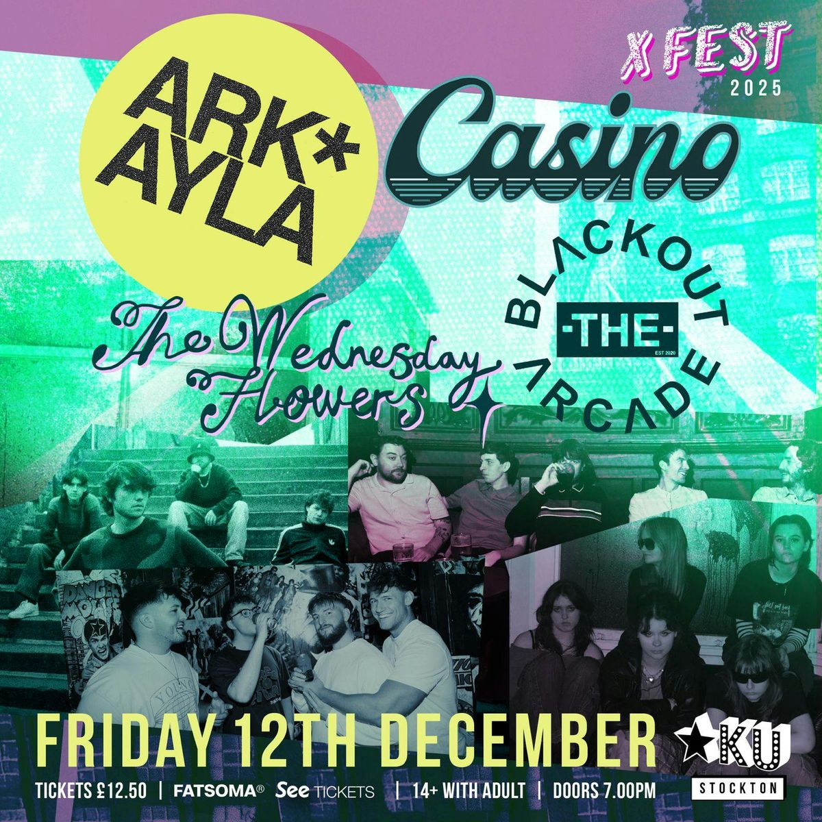 X-Fest 2025: Arkayla, Casino, Blackout The Arcade, The Wednesday Flowers