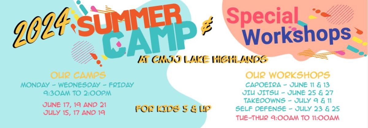 2024 Summer Camps & Kids Workshops