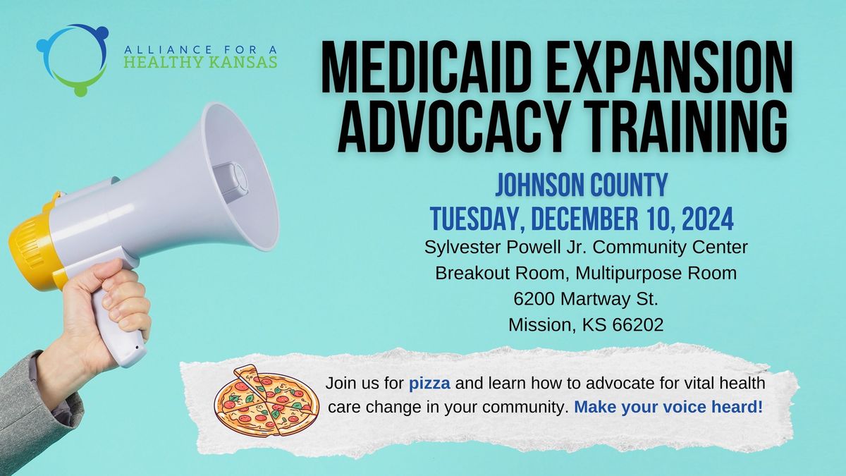 Medicaid Expansion Advocacy Training - Johnson County