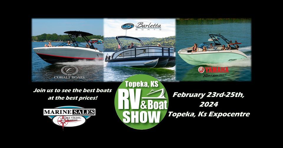 2024 Topeka Boat Show, Stormont Vail Events Center, Topeka, 23 February