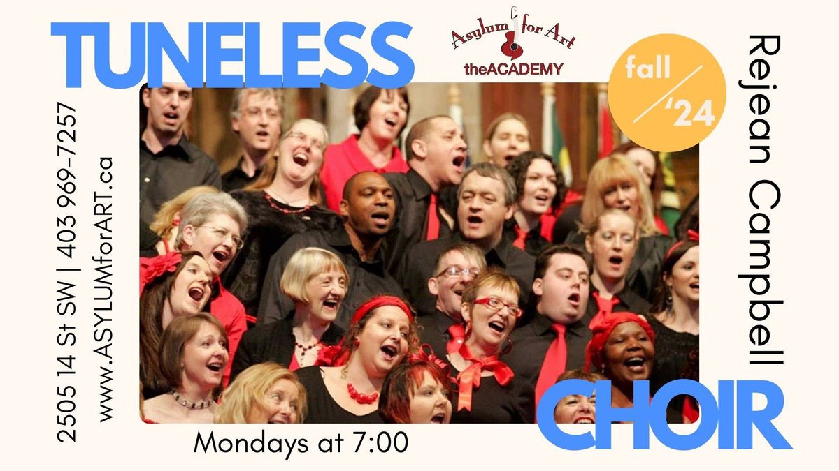 The Tuneless Choir | Fall 2024