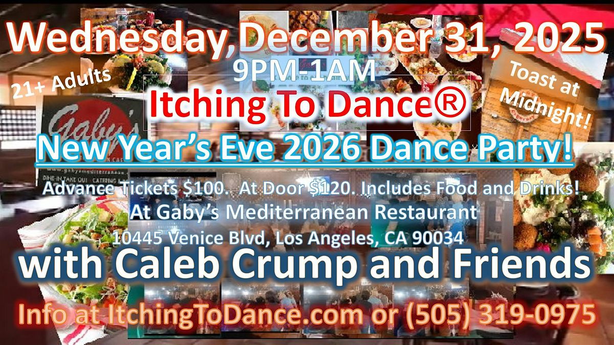 New Years Eve Dance Caleb Crump & Friends at Gaby's Wed Dec 31,2025,9PM-1AM