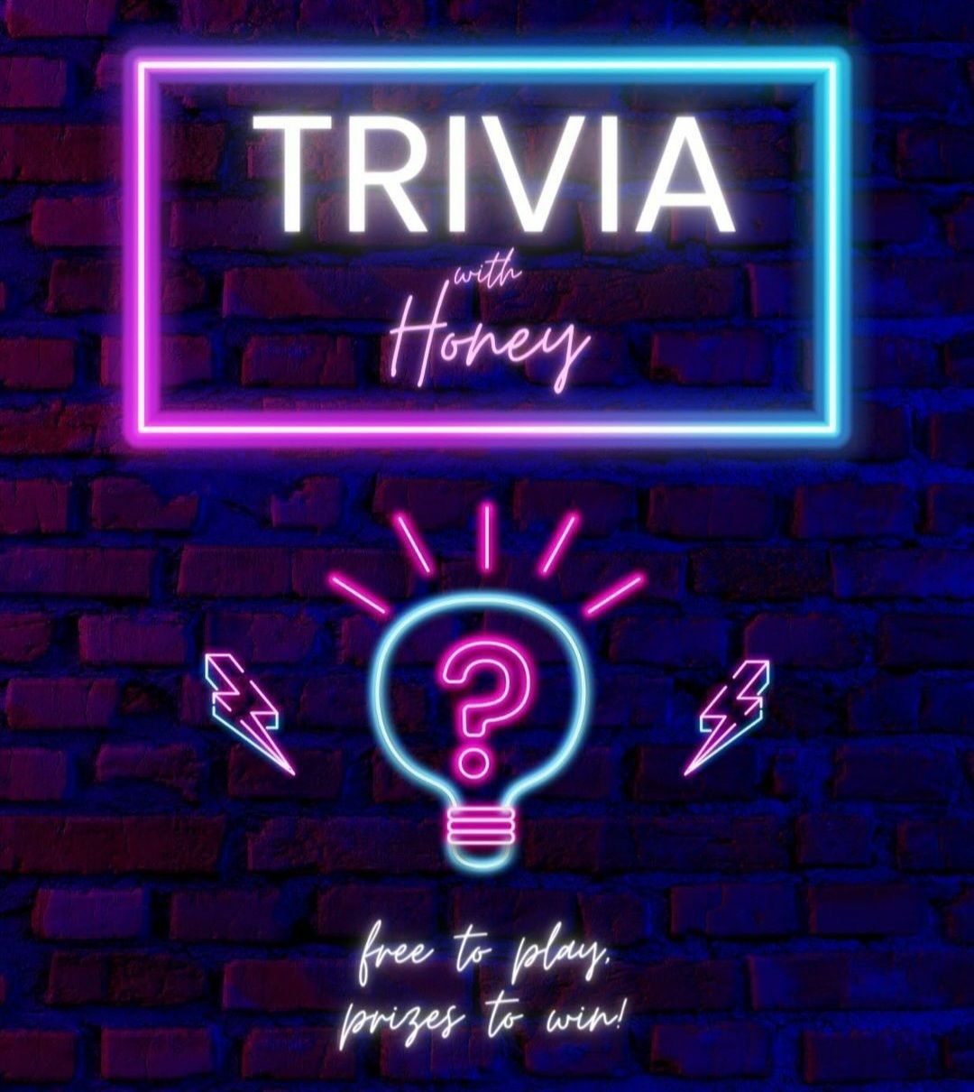 Trivia with Honey!