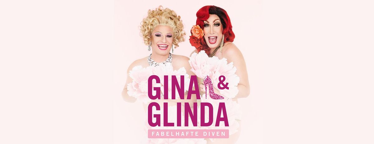 Gina & Glinda