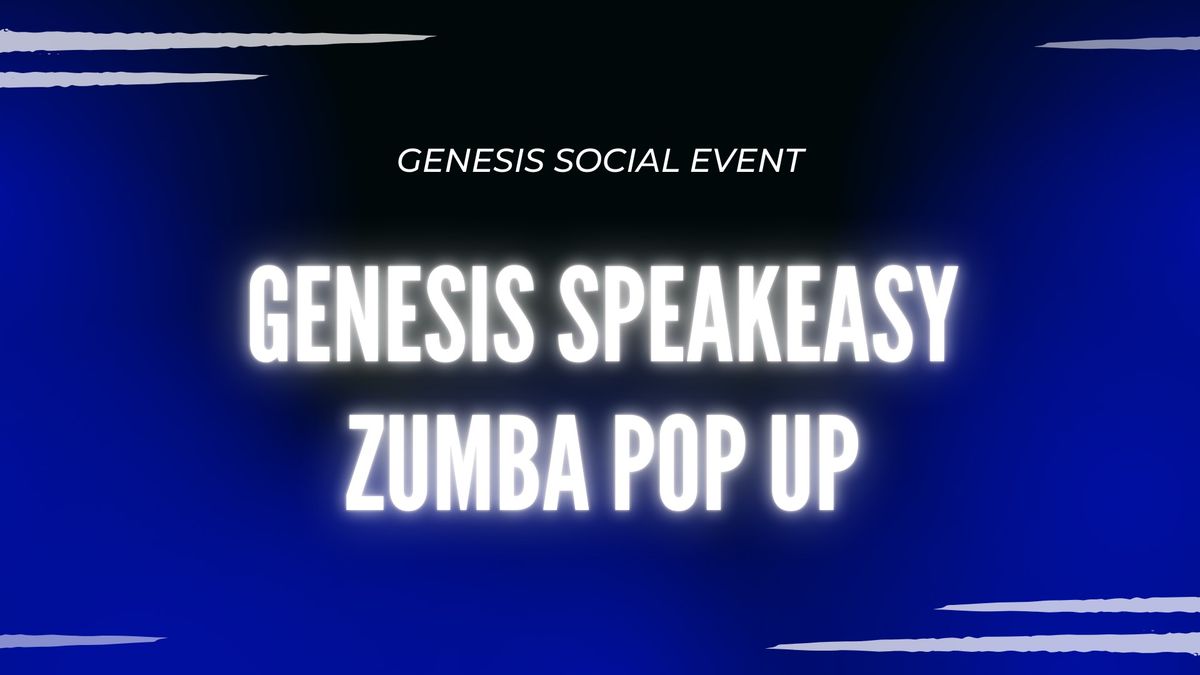 Zumba Pop-Up Genesis Speakeasy