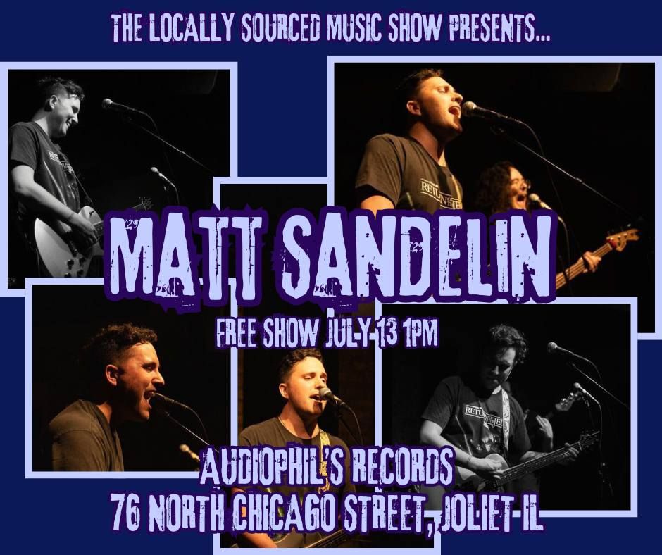 Locally Sourced Concert | Matt Sandelin | Free Live Show