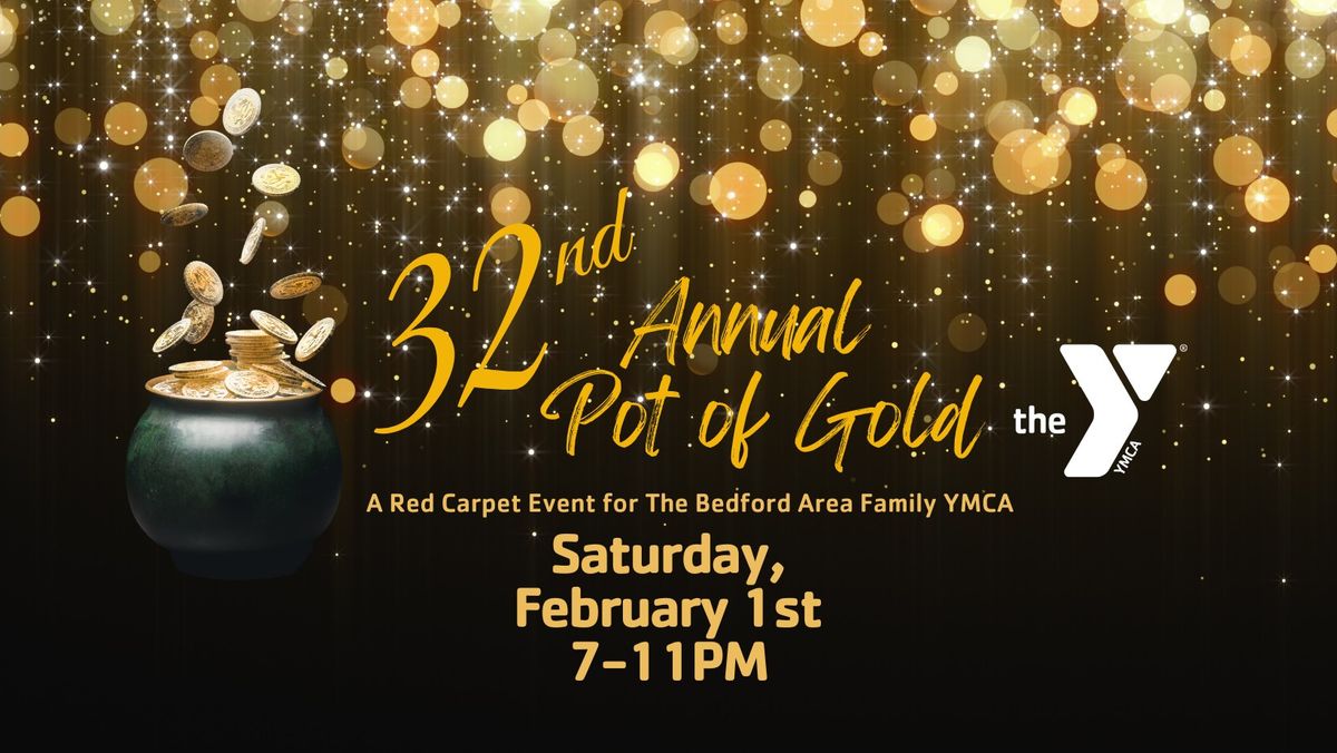 32nd Annual Bedford YMCA Pot of Gold