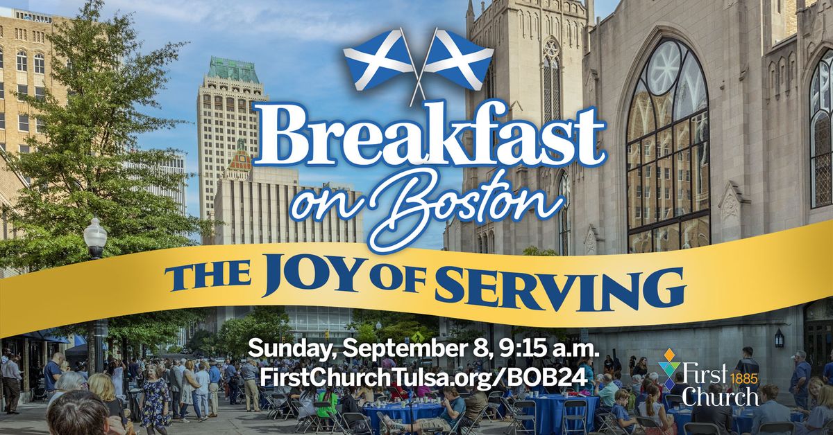 Breakfast on Boston \u201dThe Joy of Serving\u201d