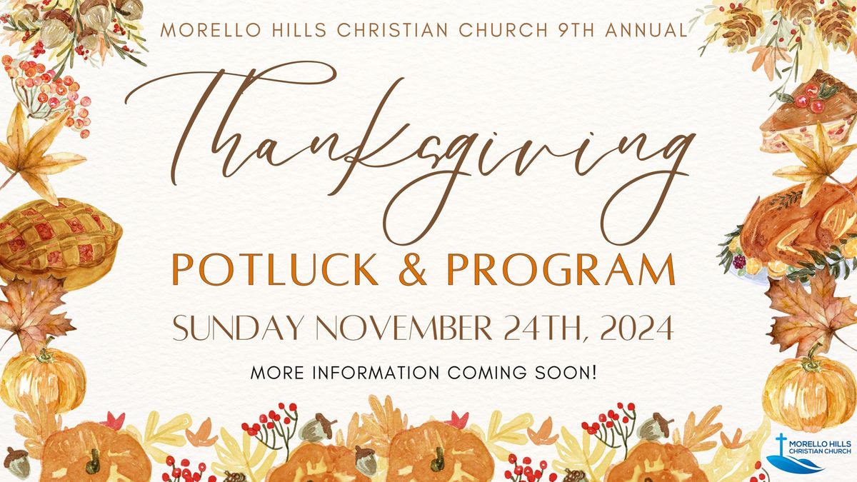 9th Annual Thanksgiving Potluck and Program