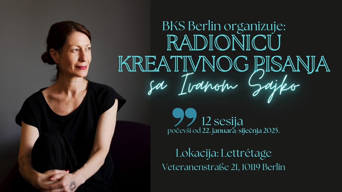 Radionica kreativnog pisanja sa Ivanom Sajko